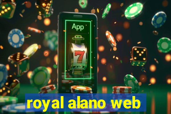 royal alano web